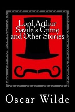portada Lord Arthur Savile's Crime: and Other Stories (en Inglés)