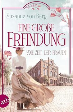 portada Die Zeit der Frauen - Eine Gro? E Erfindung