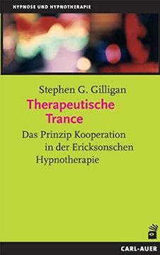portada Therapeutische Trance: Das Prinzip Kooperation in der Ericksonschen Hypnotherapie (in German)