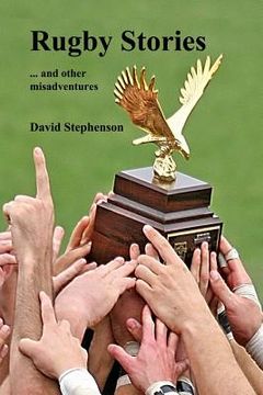 portada Rugby Stories: ... and other misadventures (en Inglés)