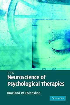 portada The Neuroscience of Psychological Therapies (en Inglés)