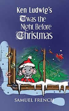 portada Ken Ludwig's 'twas the Night Before Christmas (en Inglés)