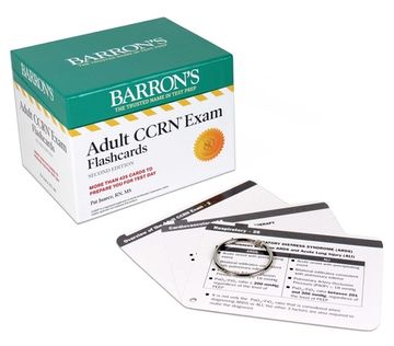portada Adult Ccrn Exam Flashcards, Second Edition: Up-To-Date Review and Practice: + Sorting Ring for Custom Study (Barron'S Test Prep) 