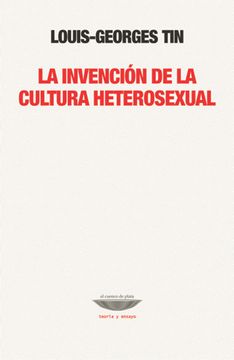 portada La Invencion de la Cultura Heterosexual