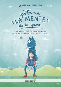 portada Potencia la Mente de tu Perro (in Spanish)