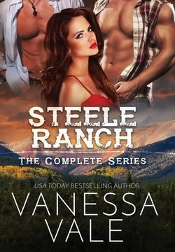 portada Steele Ranch - The Complete Series: Books 1 - 5 (en Inglés)