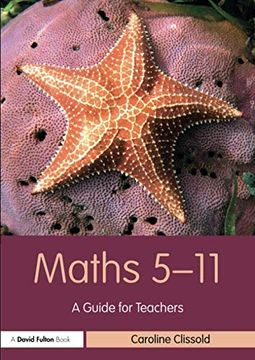 portada Maths 5–11: A Guide for Teachers (Primary 5-11 Series) (en Inglés)