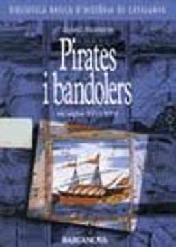 portada Pirates i Bandolers als Segles xvi i Xvii (en Catalá)