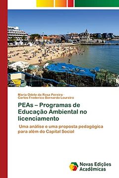 portada Peas – Programas de Educação Ambiental no Licenciamento: Uma Análise e uma Proposta Pedagógica Para Além do Capital Social (in Portuguese)