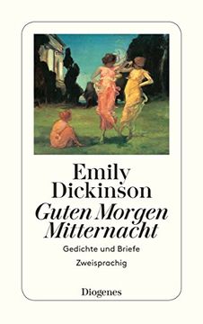 portada Guten Morgen, Mitternacht: Gedichte und Briefe. Zweisprachig (en Alemán)