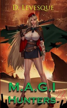M.A.G.I Hunters 2 (en Inglés)