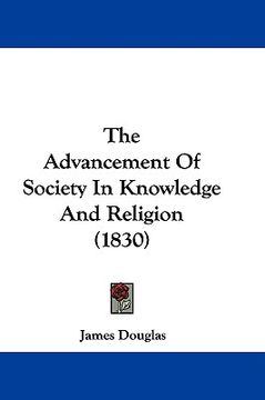 portada the advancement of society in knowledge and religion (1830) (en Inglés)