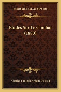 portada Etudes Sur Le Combat (1880) (en Francés)