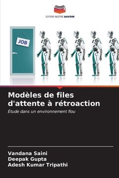 portada Modèles de files d'attente à rétroaction (en Francés)