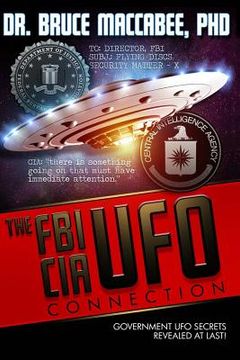 portada The FBI-CIA-UFO Connection: The Hidden UFO Activities of USA Intelligence Agencies (en Inglés)