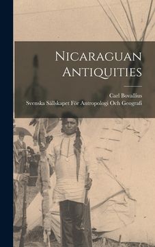 portada Nicaraguan Antiquities (en Inglés)