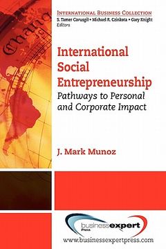 portada international social entrepreneurship: pathways to personal and corporate impact (en Inglés)