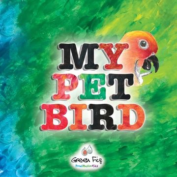 portada My Pet Bird (en Inglés)