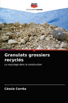 portada Granulats grossiers recyclés (en Francés)