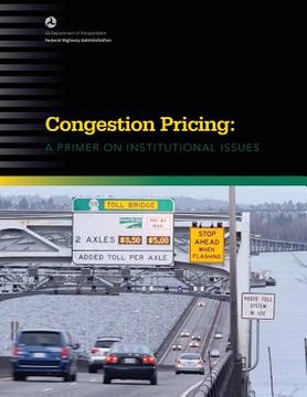 portada Congestion Pricing: A Primer on Institutional Issues (in English)