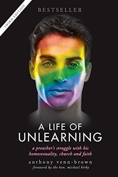 portada A Life of Unlearning - a preacher's struggle with his homosexuality, church and faith (in English)