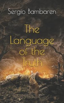 The Language of the Truth (en Inglés)