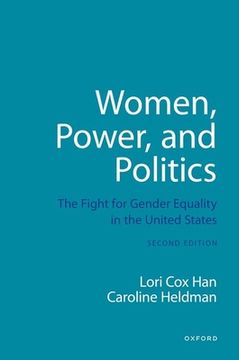 portada Women, Power, and Politics: The Fight for Gender Equality in the United States (in English)