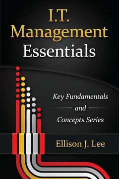 portada IT Management Essentials: Crucial Principles and Skills