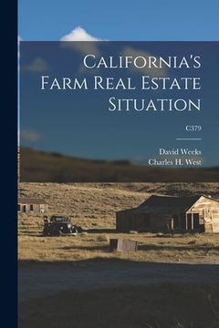 portada California's Farm Real Estate Situation; C379 (in English)