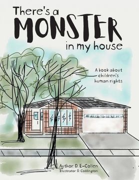 portada There'S a Monster in my House: A Book About Children'S Human Rights 