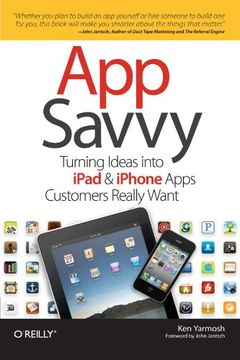 portada App Savvy: Turning Ideas Into Ipad and Iphone Apps Customers Really Want (in English)