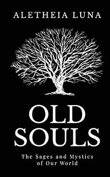 portada Old Souls: The Sages and Mystics of our World 