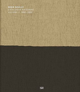 portada Sean Scully: Catalogue Raisonné Volume ii: 1980–1989 (en Inglés)