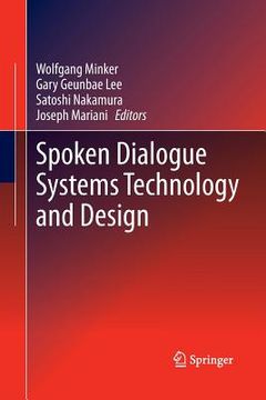 portada Spoken Dialogue Systems Technology and Design (en Inglés)