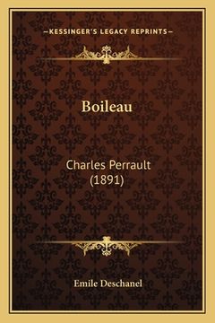 portada Boileau: Charles Perrault (1891) (en Francés)