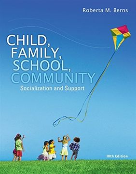 portada Child, Family, School, Community: Socialization and Support