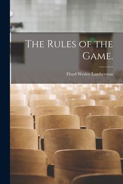 portada The Rules of the Game. [microform] (in English)
