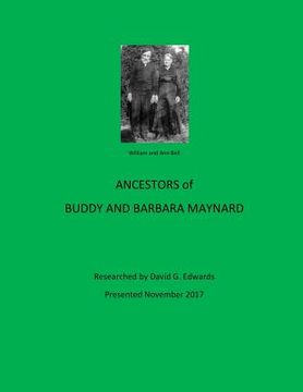 portada Ancestors of Buddy and Barbara Maynard (en Inglés)