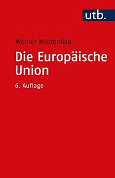 portada Die Europäische Union (Grundzüge der Politikwissenschaft) (in German)