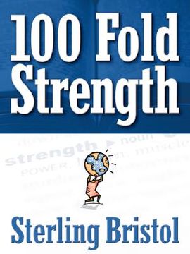 portada 100 fold strength (en Inglés)