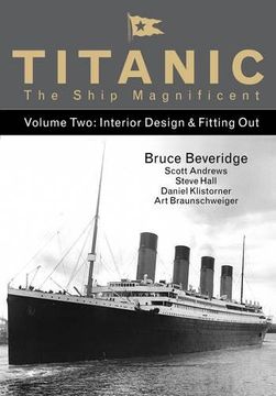portada 2: Titanic the Ship Magnificent - Volume Two: Interior Design & Fitting Out