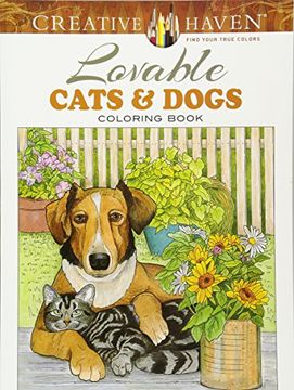 portada Creative Haven Lovable Cats and Dogs Coloring Book (Creative Haven Coloring Books) (in English)