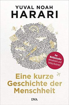 portada Eine Kurze Geschichte der Menschheit: Der Weltbestseller Aktualisiert und Farbig Illustriert (en Alemán)