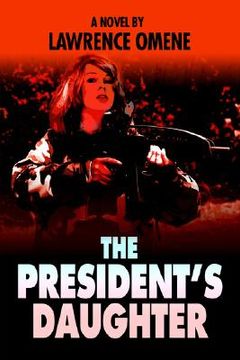 portada the president's daughter (en Inglés)