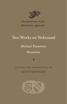 portada Two Works on Trebizond (Dumbarton Oaks Medieval Library) (in English)