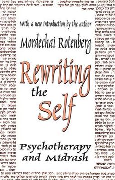 portada rewriting the self: psychotherapy and midrash (in English)