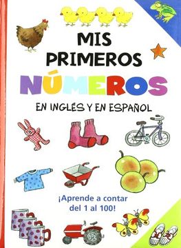 portada Mis Primeros Numeros en Ingles y en Español (Ingles (in Spanish)