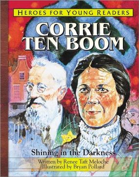 portada Corrie ten Boom Shining in the Darkness (Heroes for Young Readers): A Hero for Young Readers 
