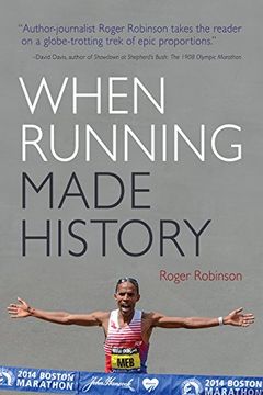 portada When Running Made History (Sports and Entertainment) (en Inglés)