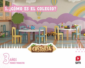portada Castoria 3 Años Primer Trimestre Proyecto Castoria Cast ed 2022 Cast